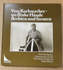 Vom Korbmacher - wo flinke